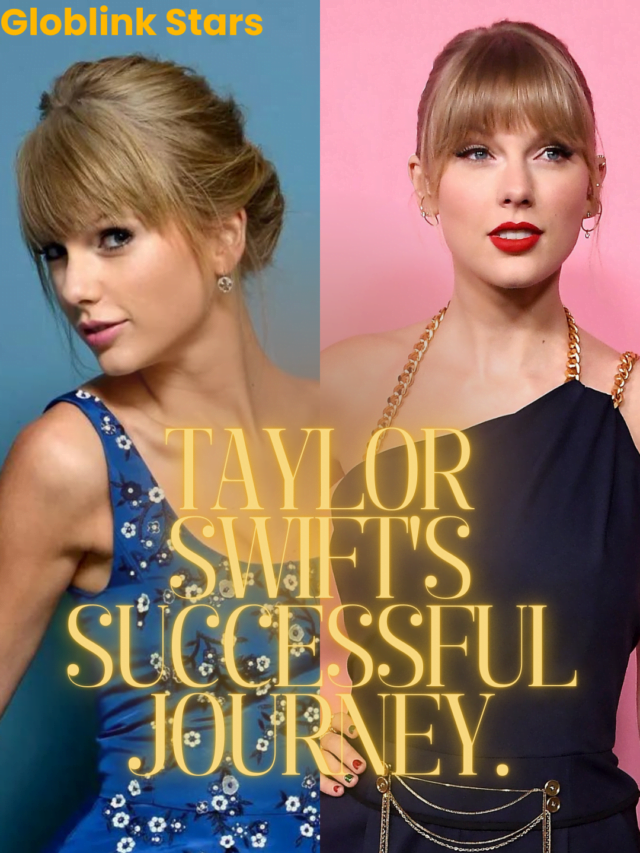 Taylor Swift's successful journey.